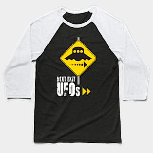 Next Exit UFOs Baseball T-Shirt